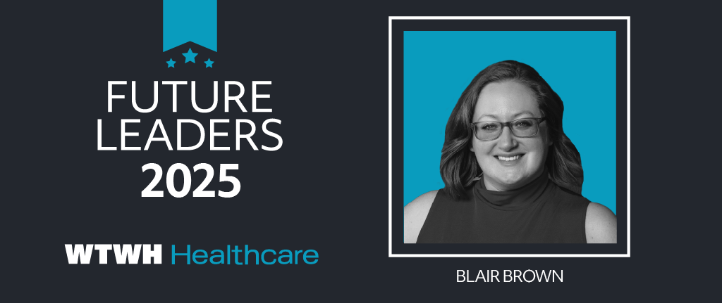 Future Leader: Blair Brown, Executive Clinical Director, Clinical Quality, LifeStance Health